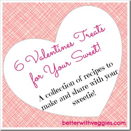 5 Valentine's Treats for Your Sweet