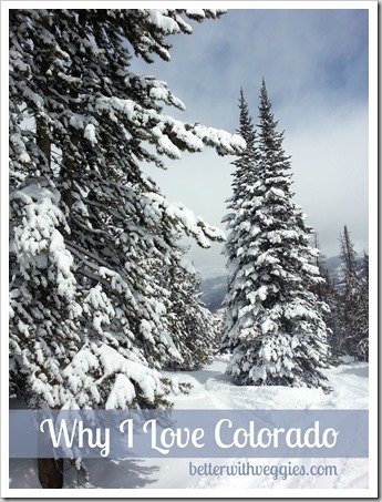 WhyILoveColorado