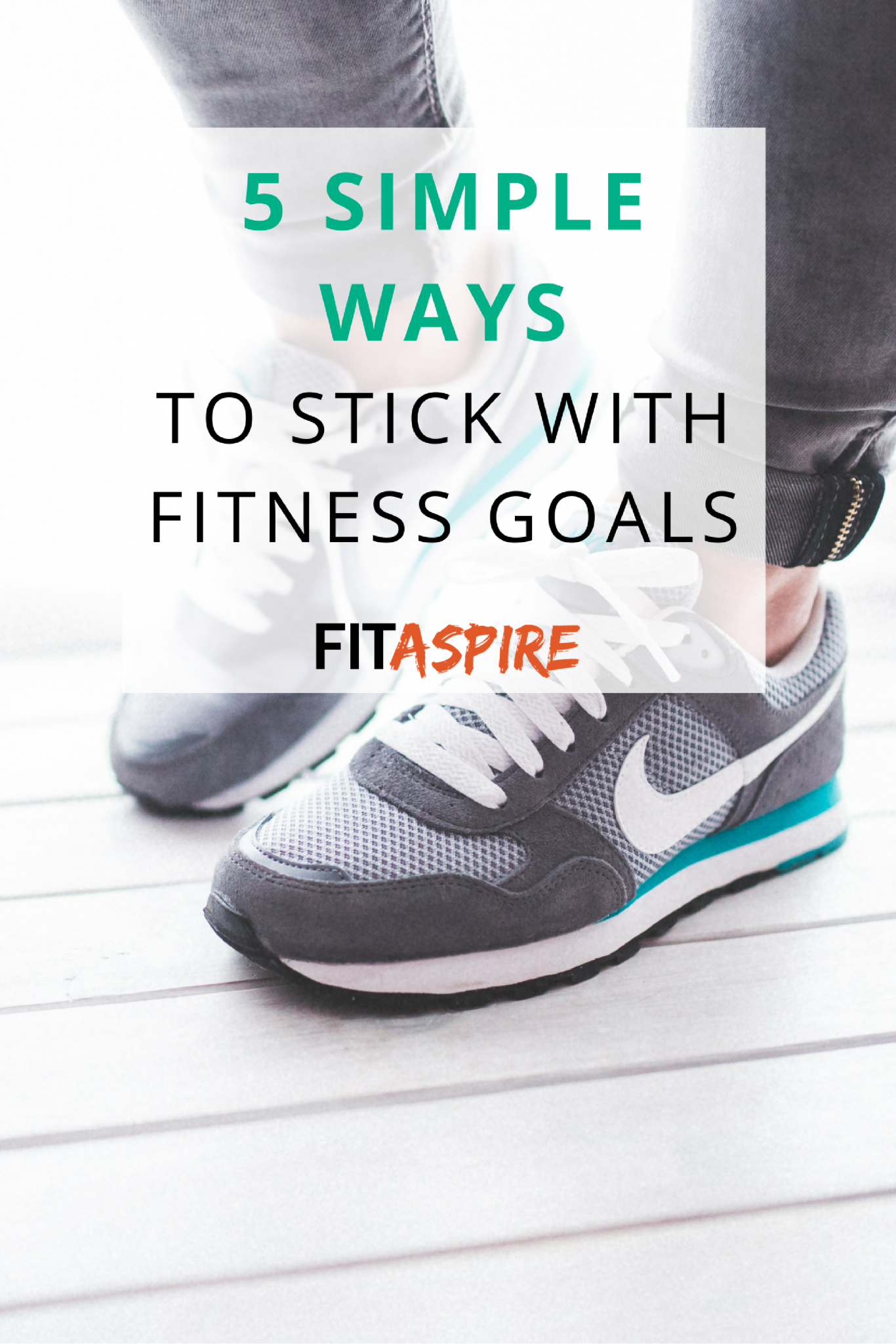 to Stick with Fitness Goals