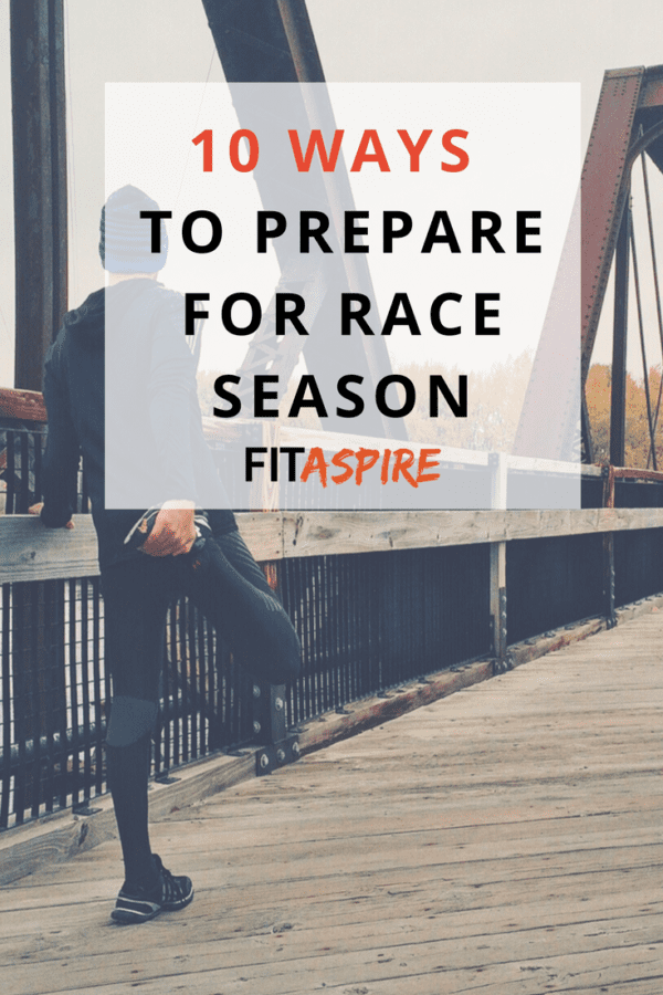 Get ready for the upcoming race season with these 10 tips. Great for runners & triathletes! 
